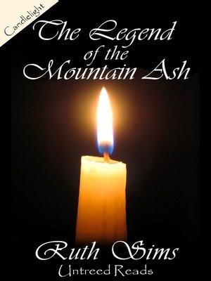cover image of The Legend of the Mountain Ash